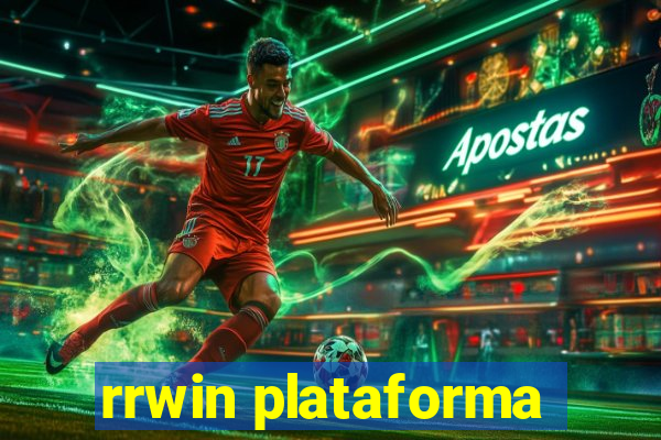 rrwin plataforma